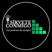 Podcast SÍRVETE CONMIGO