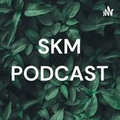 Podcast SKM PODCAST