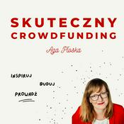 Podcast Skuteczny crowdfunding