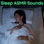 Podcast Sleep ASMR Sounds