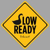 Podcast Slow Ready Podcast