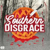 Podcast Southern Disgrace