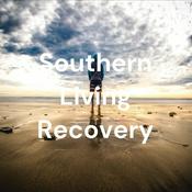 Podcast Southern Living Recovery