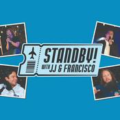 Podcast STANDBY with JJ and Francisco