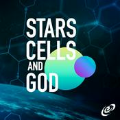 Podcast Stars, Cells, and God