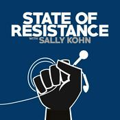 Podcast State of Resistance with Sally Kohn