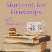 Podcast Storytime for Grownups