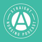 Podcast Straight A Nursing: Study for nursing school exams & NCLEX