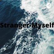 Podcast Stranger-Myself