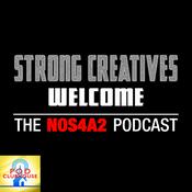 Podcast Strong Creatives Welcome: The NOS4A2 Podcast