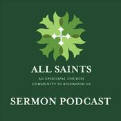 Podcast Sunday Sermons from All Saints Episcopal Church, Richmond