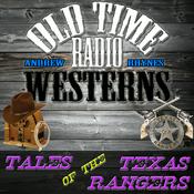 Podcast Tales of the Texas Rangers | OTRWesterns.com