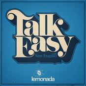 Podcast Talk Easy with Sam Fragoso