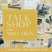 Podcast Talk Shop with Ariel Okin: A Fenimore Lane Production