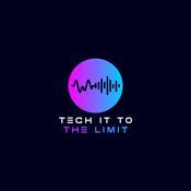 Podcast Tech It to the Limit