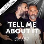 Podcast Tell Me About It with Scroobius Pip & Stu Whiffen