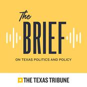 Podcast Texas Tribune Brief