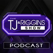 Podcast TJ & Riggins Show