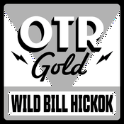 Podcast The Adventures of Wild Bill Hickok | Old Time Radio