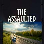 Podcast THE ASSAULTED--A Novel