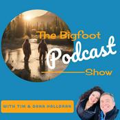 Podcast The Bigfoot Podcast Show