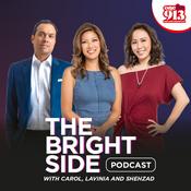 Podcast The Brightside with Carol, Lavinia and Shehzad