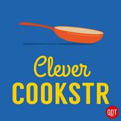 Podcast The Clever Cookstr's Quick and Dirty Tips from the World's Best Cooks