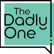 Podcast The Dadly One