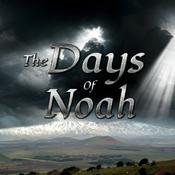 Podcast The Days of Noah