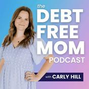 Podcast The Debt Free Mom Podcast