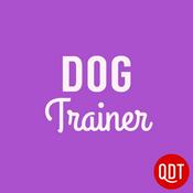 Podcast The Dog Trainer's Quick and Dirty Tips for Teaching and Caring for Your Pet