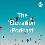 Podcast The Elevation Podcast