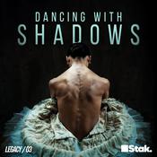 Podcast Dancing with Shadows | Legacy