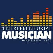 Podcast The Entrepreneurial Musician with Andrew Hitz