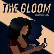 Podcast The Gloom