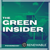 Podcast The Green Insider Powered by eRENEWABLE