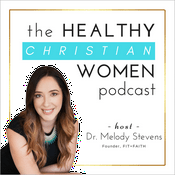 Podcast The Healthy Christian Women Podcast