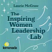 Podcast The Inspiring Women Leadership Lab