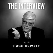 Podcast The Interview with Hugh Hewitt