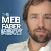 Podcast The Meb Faber Show - Better Investing