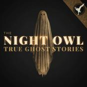 Podcast The Night Owl: True Ghost Stories