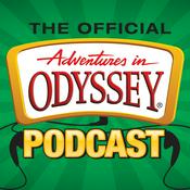 Podcast The Official Adventures in Odyssey Podcast