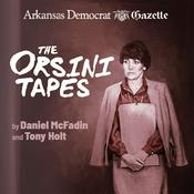 Podcast The Orsini Tapes