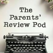 Podcast The Parents’ Review Pod