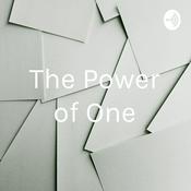 Podcast The Power of One