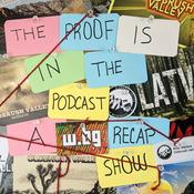 Podcast The Proof Is In The Podcast: A WOE.BEGONE Recap Show