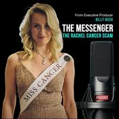 Podcast The Rachel Cancer Scam