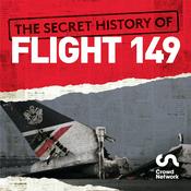 Podcast The Secret History of Flight 149