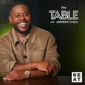 Podcast The Table with Anthony ONeal