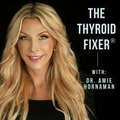 Podcast The Thyroid Fixer